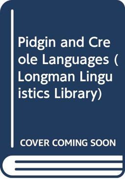 Pidgin and Creole Languages