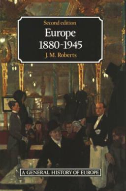 Europe, 1880-1945 Europe, 1880-1945
