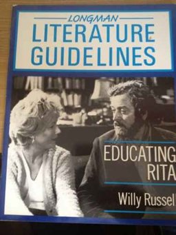 Educating Rita, Willy Russell; Pygmalion, Bernard Shaw