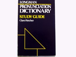 Longman Pronunciation Dictionary and Study Guide Wookbook
