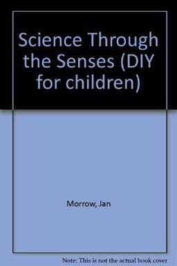 Science Through the Senses