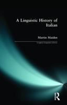 Linguistic History of Italian 1st 9780582059283 Front Cover