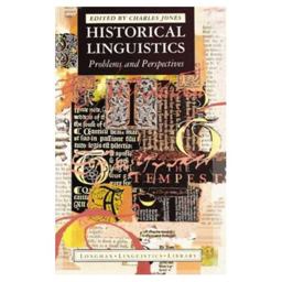 Historical Linguistics Historical Linguistics
