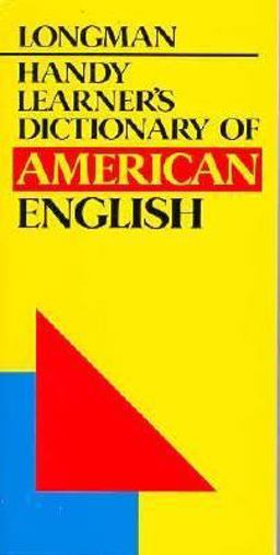 Longman Handy Learner's Dictionary of American English