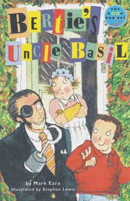 Longman Book Project: Fiction: Band 11: Bertie's Uncle Basil (Play)