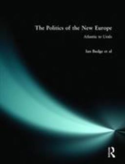 The Politics of the New Europe