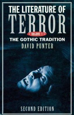 Literature of Terror: Volume 1 The Gothic Tradition 2nd 9780582237148 Front Cover