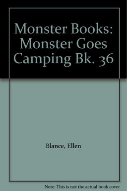 Monster Goes Camping