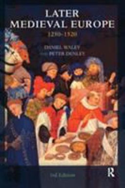 Later Medieval Europe 1250-1520 3rd 9780582258310 Front Cover