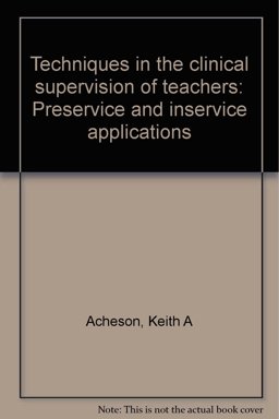 Techniques in the Clinical Supervision of Teachers
