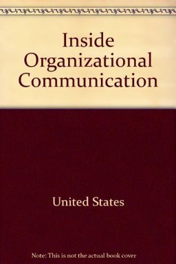 Inside Organizational Communication