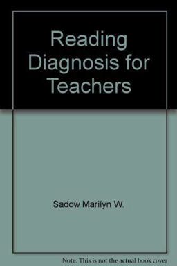 Reading Diagnosis for Teachers