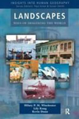 Landscapes Ways of Imagining the World  9780582288782 Front Cover