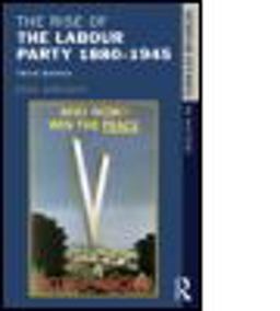 The Rise of the Labour Party 1880-1945