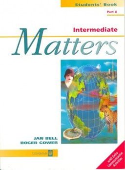 Intermediate Matters