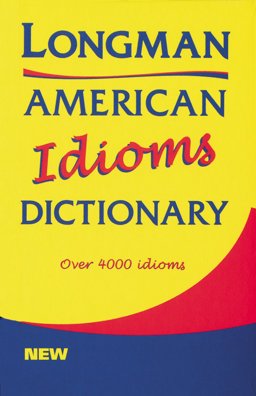 American Idioms Dictionary