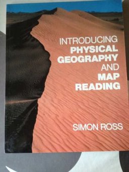 Introduction to Physical Geography and Map Reading Introduction to Physical Geography and Map Reading