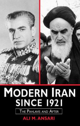 Modern Iran since 1921 The Pahlavis and After  9780582356856 Front Cover