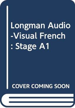 Longman Audio-Visual French Longman Audio-Visual French
