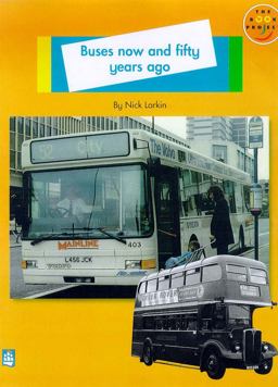 Buses Now and Fifty Years Ago