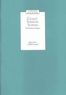 Cicero's Somnium Scipionis The Dream of Scipio  9780582367517 Front Cover