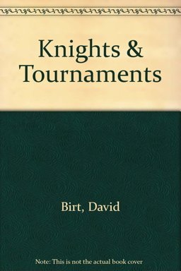 Knights and Tournaments