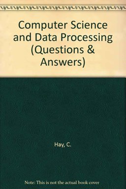 Computer Science and Data Processing Computer Science and Data Processing