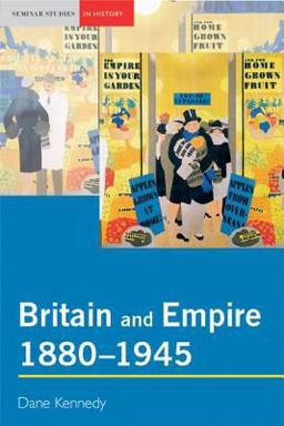 Britain and Empire, 1880-1945  9780582414938 Front Cover