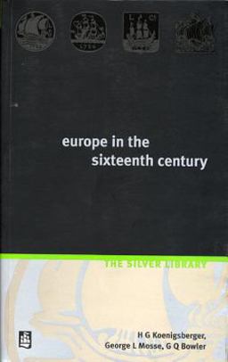 Europe in the Sixteenth Century 2nd 9780582418639 Front Cover