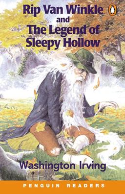 Rip Van Winkle and the Legend of Sleepy Hollow
