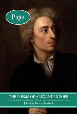 Poems of Alexander Pope: Volume Three The Dunciad (1728) and the Dunciad Variorum (1729)  9780582423428 Front Cover