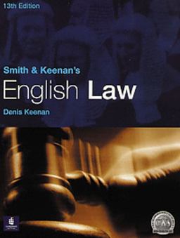 Smith and Keenan's English Law