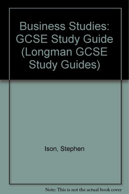 Business Studies: Gcse Study Guide