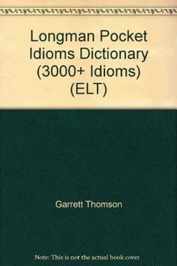 Longman Pocket Idioms Dictionary