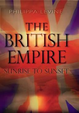 British Empire Sunrise to Sunset  9780582472815 Front Cover