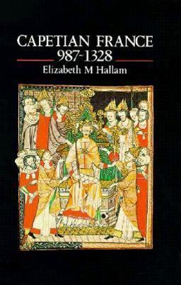 Capetian France, 987-1328  9780582489103 Front Cover