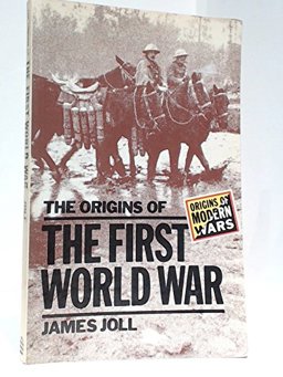 The Origins of The First World War