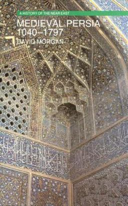 Medieval Persia 1040-1797