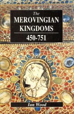 Merovingian Kingdoms 450 - 751  9780582493728 Front Cover