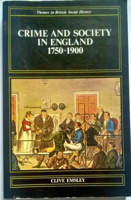 Crime Society England, 1750-1900 1st 9780582493995 Front Cover