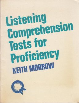 Listening Comprehension Tests for Proficiency