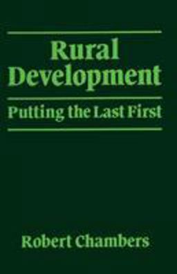 Rural Development Putting the Last First  9780582644434 Front Cover