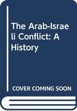 The Arab-Israeli Conflict