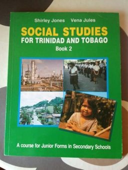 Social Studies for Trinidad and Tobago Social Studies for Trinidad and Tobago