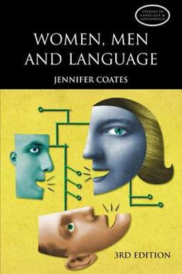 Women, Men and Language A Sociolinguistic Account of Gender Differences in Language 3rd 9780582771864 Front Cover