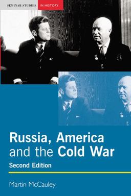 Russia, America and the Cold War, 1949-1991 2nd 9780582784826 Front Cover