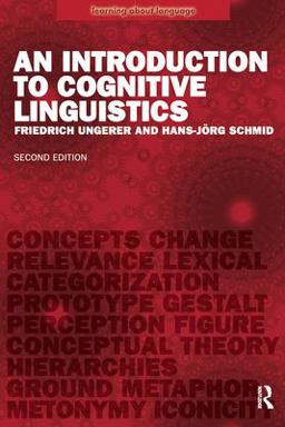 Introduction to Cognitive Linguistics 2nd 9780582784963 Front Cover