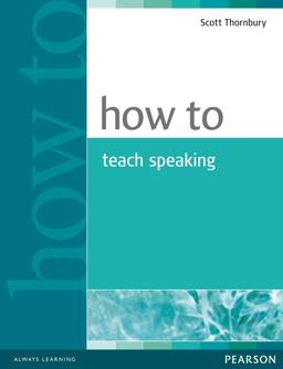 How to Teach Speaking  9780582853591 Front Cover