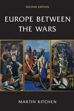 Europe Between the Wars 2nd 9780582894143 Front Cover