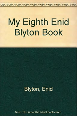 My Seventh Enid Blyton Book My Seventh Enid Blyton Book